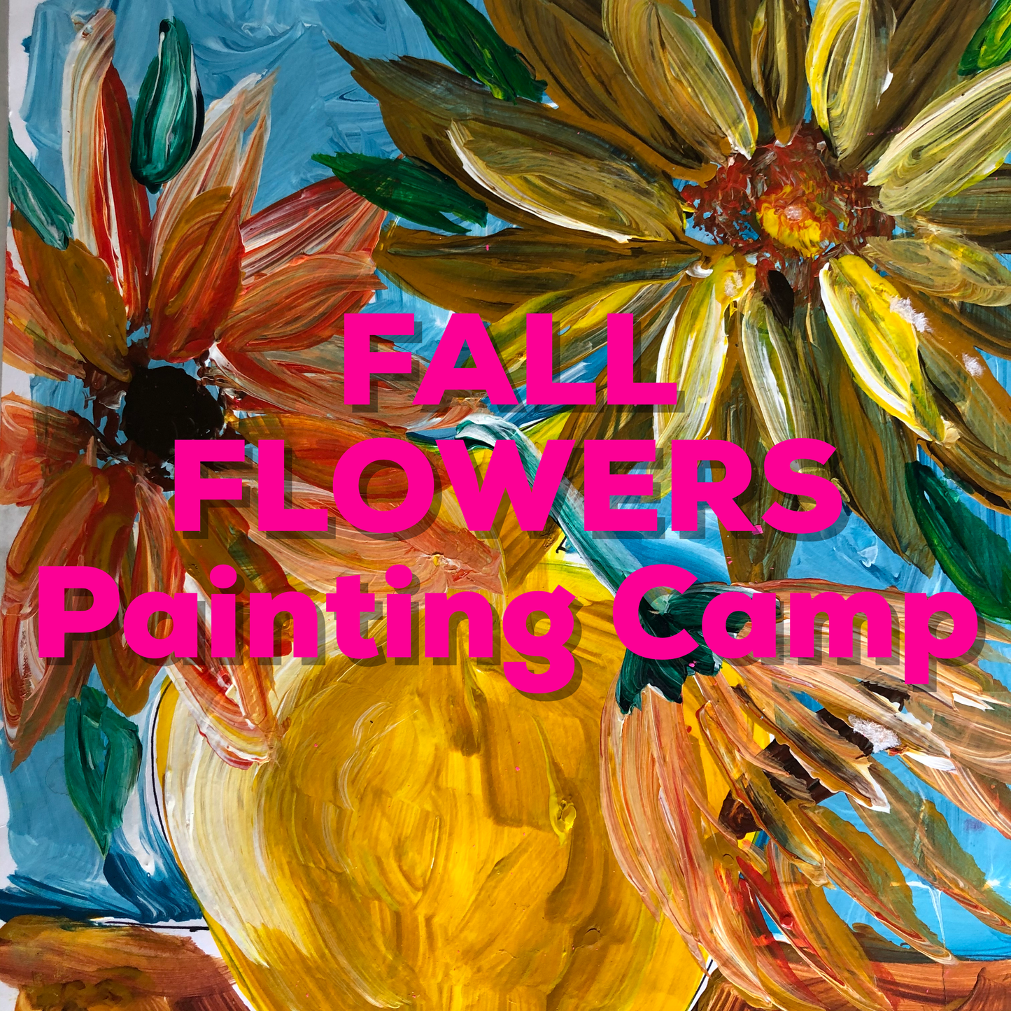Nov 24 Fall Foliage Painting Morning Camp