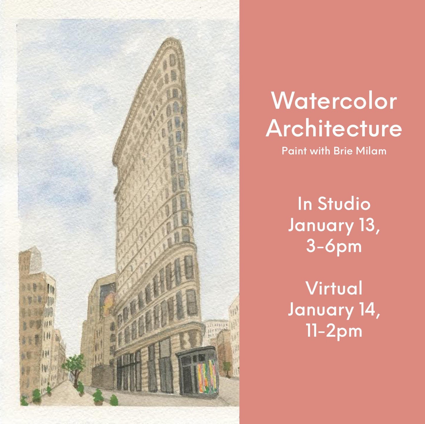 Jan 13 or 14 Watercolor Architecture (In-Studio/Virtual options)